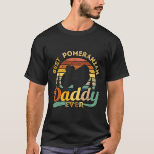 T-shirt Best Pomeranian Daddy Ever Retro Vintage