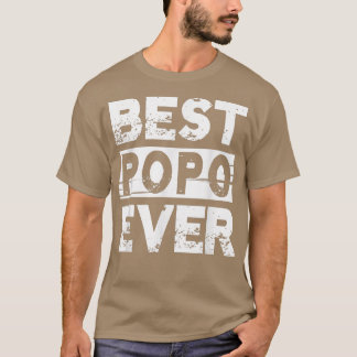 T-shirt Best Popo Ever Gift For Grandpa Father's Day Men 