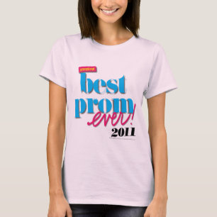 T-shirt Best Prom Ever - Aqua