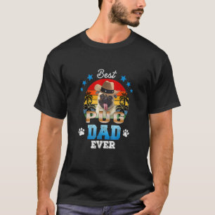 T-shirt Best Pug Dad Ever Best Dad Dog Men
