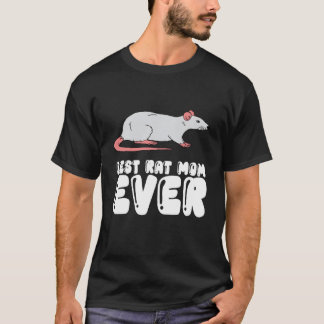 T-shirt Best Rat Mom Ever