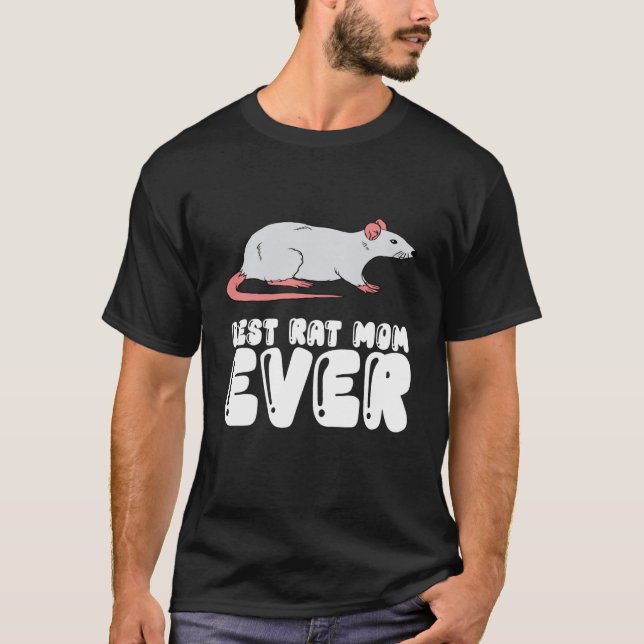 T-shirt Best Rat Mom Ever (Devant)