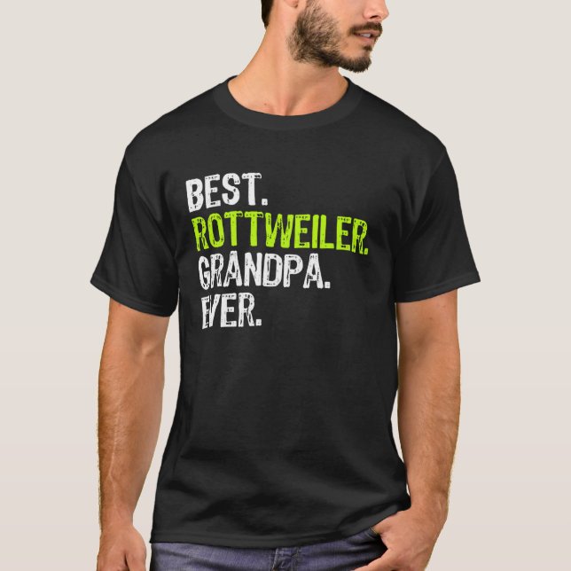 T-shirt Best Rottweiler Grandpa Ever Dog (Devant)