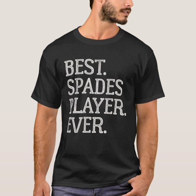 T-shirt Best Spades Player Ever  Spades Card Game (Devant)