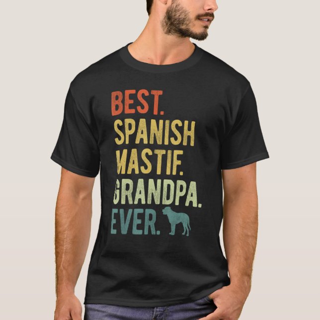 T-shirt Best Spanish Mastif Grandpa Ever Dog  Father s Day (Devant)