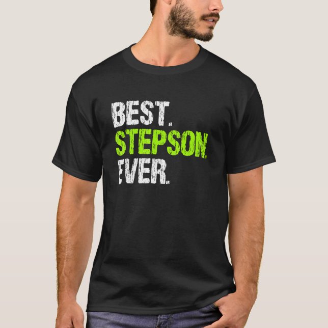T-shirt Best Step Son Ever Cool  StepSon (Devant)