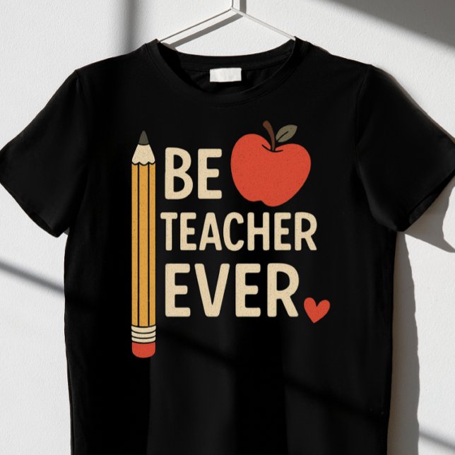T-shirt "Best Teacher Ever" (Créateur téléchargé)