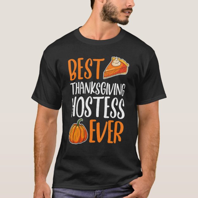 T-shirt Best Thanksgiving Hostess Thanks Giving  Thanksgiv (Devant)