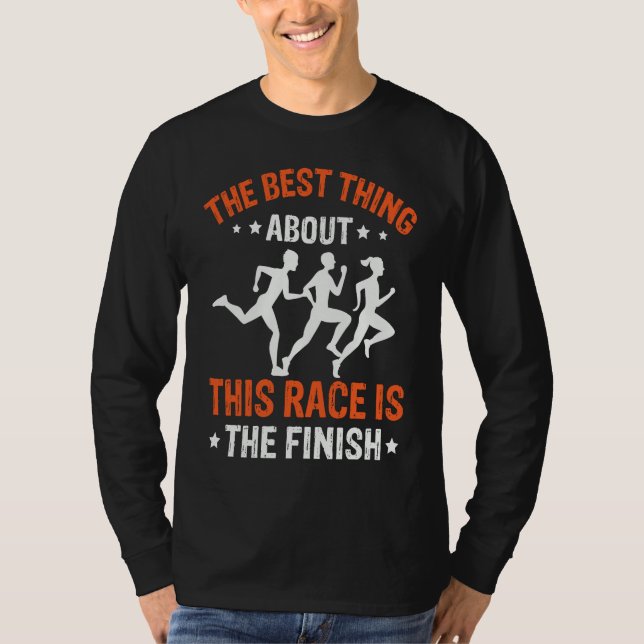 T-shirt Best Thing About This Race Is The Finish Triathlon (Devant)