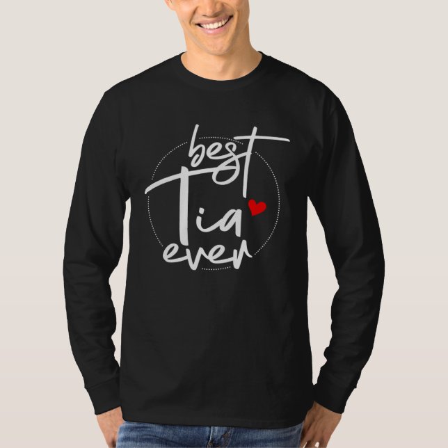 T-shirt Best Tia Ever Designs  Tia (Devant)