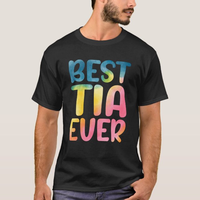 T-shirt Best Tia Ever Mother's Day Tia (Devant)