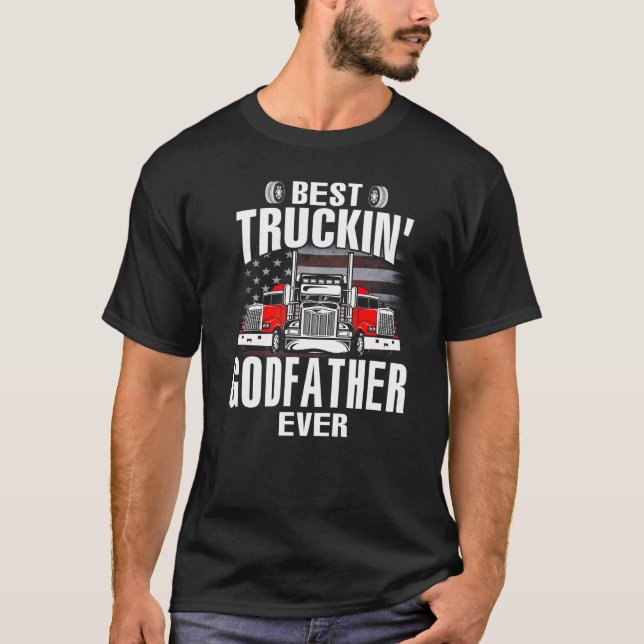 T-shirt Best Truckin' GODFATHER Ever USA Flag Father's Day (Devant)