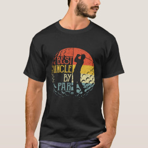 T-shirt Best Uncle By Par Par Golf Lover Sports Cadeau de 
