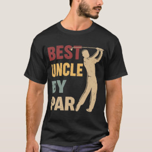 T-shirt Best Uncle By Par Parc Funny Golf