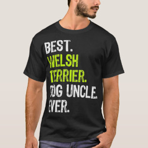 T-shirt Best Welsh Terrier Dog Uncle Jamais