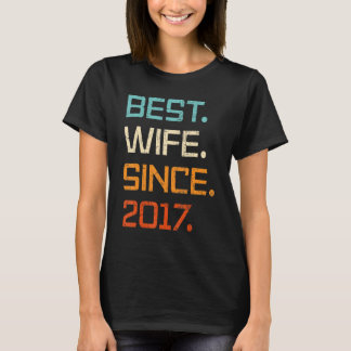 T-shirt Best Wife Since 2017 6th Wedding Anniversary For W
