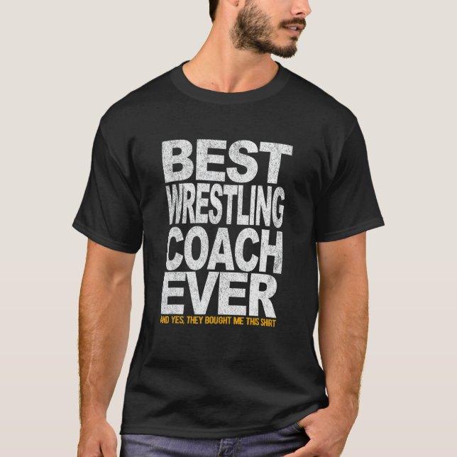 T-shirt Best Wrestling Coach Scholastic Wrestling Folkstyl (Devant)