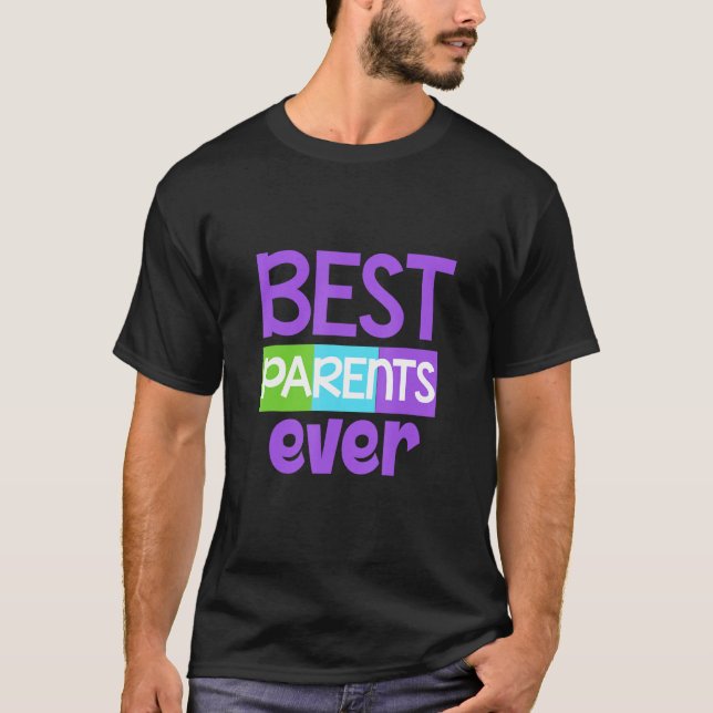 T-shirt Bester Parent Mum Mother Dad Father (Devant)