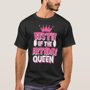 T-shirt Bestie De L'Anniversaire Famille Reine Corresponda