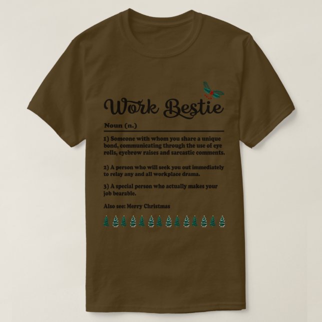T-shirt Bestie de travail (Design devant)