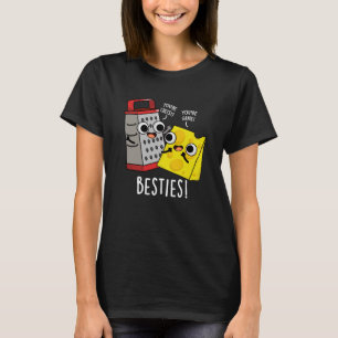 T-shirt Besties Funny Fromage Grater Puns Dark BG