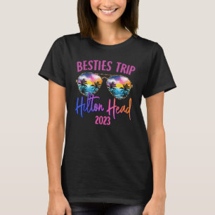 T-shirt Besties Trip Hilton Head 2023 Lunettes de soleil S