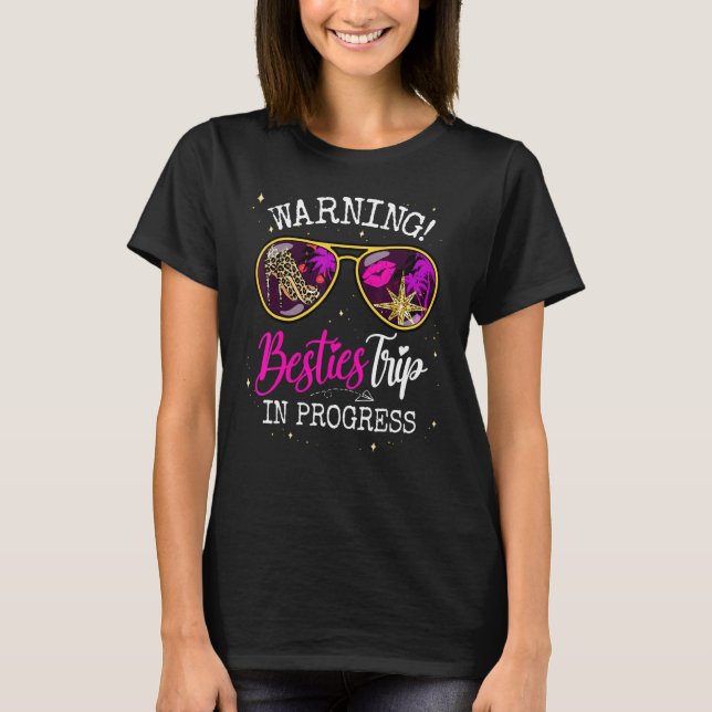 T-shirt Besties Week-End, Avertissement De Vacances Filles (Devant)