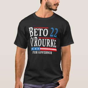 T-shirt Beto O'Rourke Pour Gouverneur 2022 Beto Pour Texas