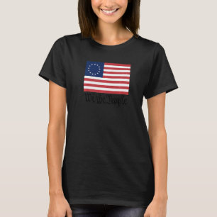 T-shirt Betsy Ross Drapeau We The People 1
