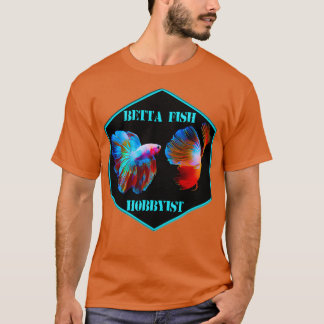 T-shirt Betta Fish Hobbyist