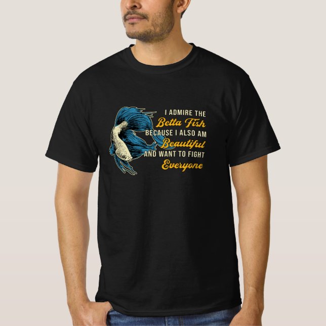 T-shirt Betta Fish Parce Que L'Amoureux De L'Aquarium Comb (Devant)