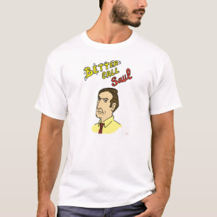 T-shirt "Better call saul"
