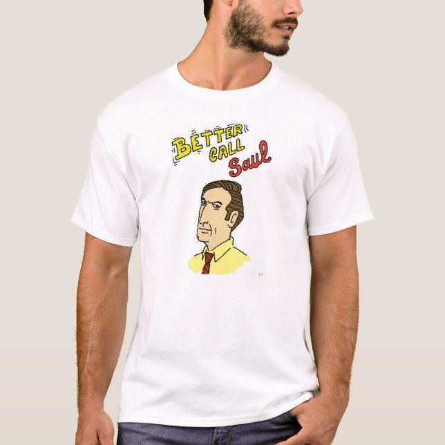 T-shirt "Better call saul" (Devant)