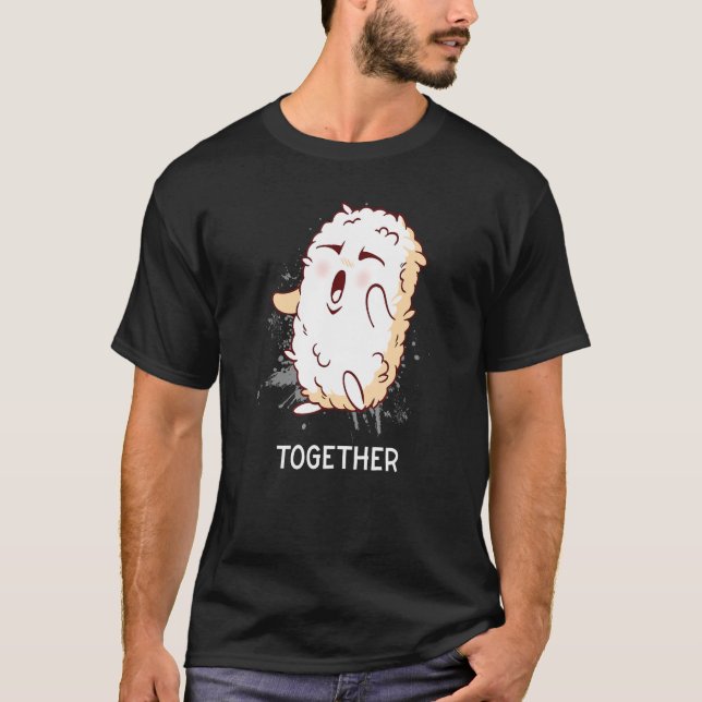 T-shirt Better Together Design Matching Couple Sushi & Ric (Devant)