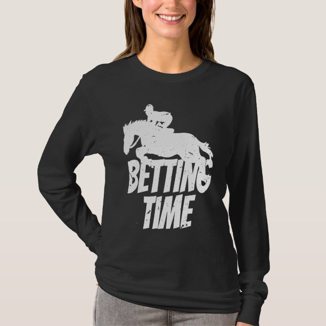 T-shirt Betting Time Horse Racing Betting  2 (Devant)