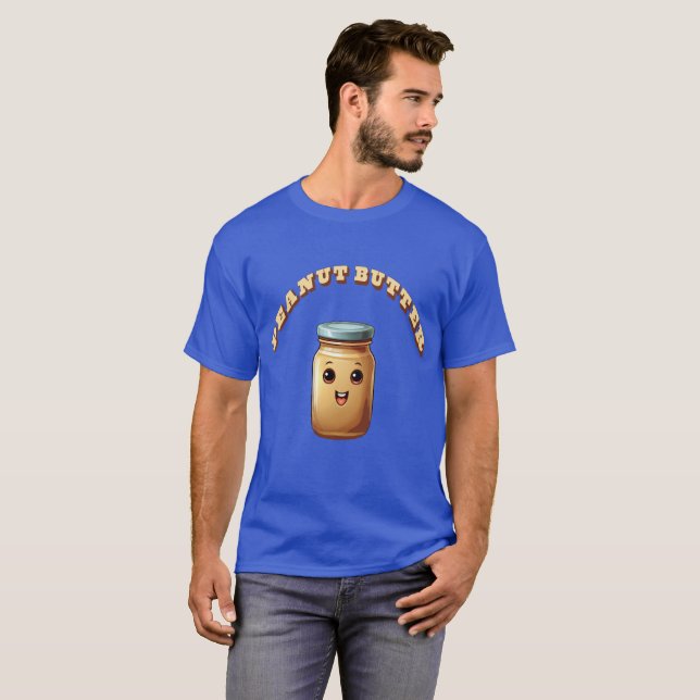 T-shirt Beurre d'arachide drôle (Devant entier)