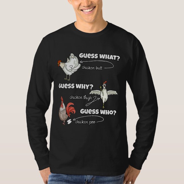 T-shirt Beurre De Poulet Devine Pourquoi Le Poulet (Devant)