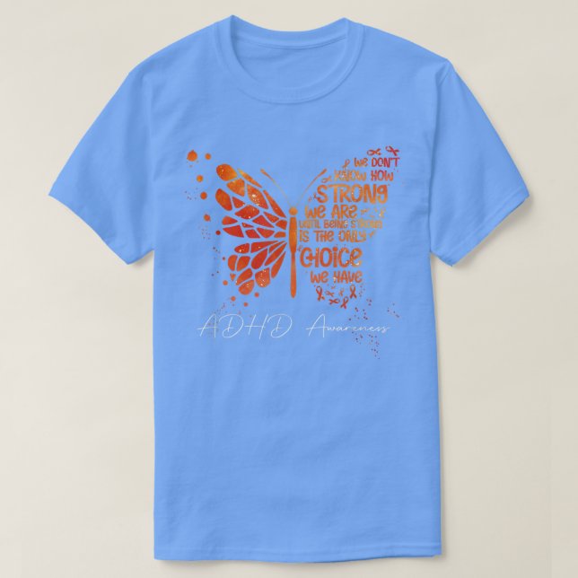 T-shirt Beurre orange ruban TDAH sensibilisation (Design devant)