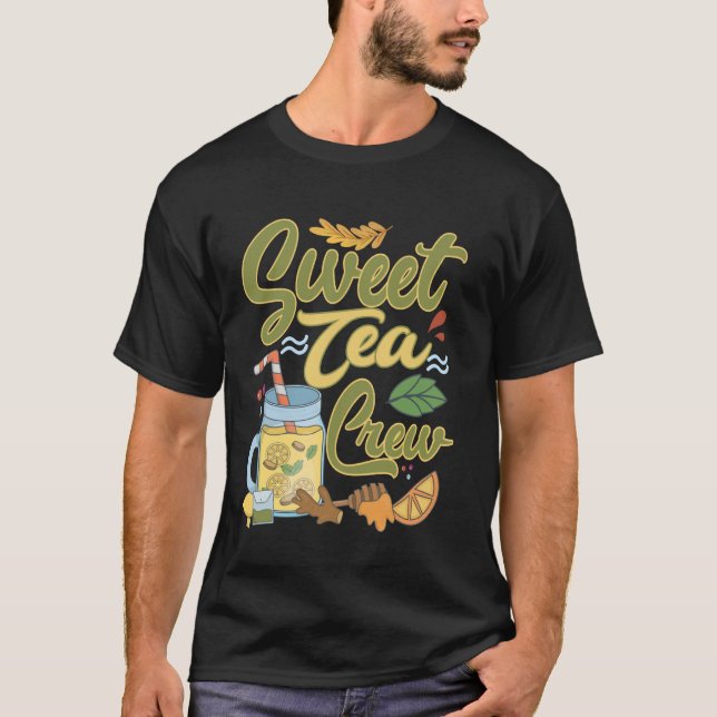 T-shirt Beverage Iced Tea Sweet Tea Crew (Devant)