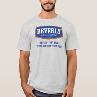 T-shirt Beverly Try It They Said Men