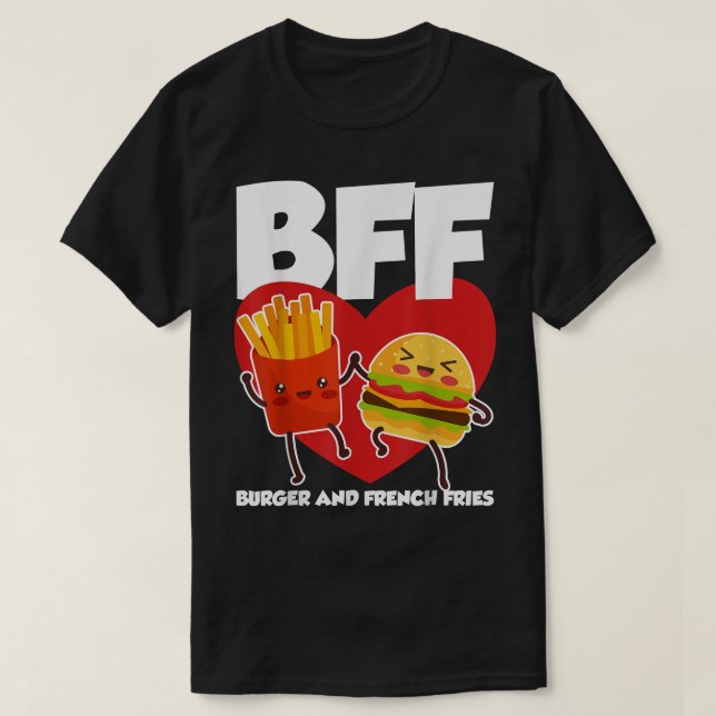 T-shirt BFF Burger And Fries  (Design devant)