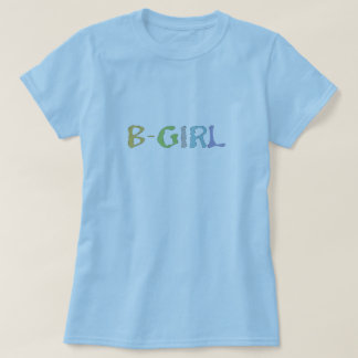 T-shirt BGirl Breakdance T Shirt