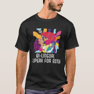 T-shirt Bi lingual Je Parle Pour Les Deux Bisexual Pride B