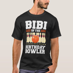 T-shirt Bibi De L'Anniversaire Bowler Anniversaire Bowling