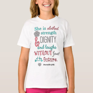 T-shirt Bible, 31:25 de proverbes, elle est vêtue de la