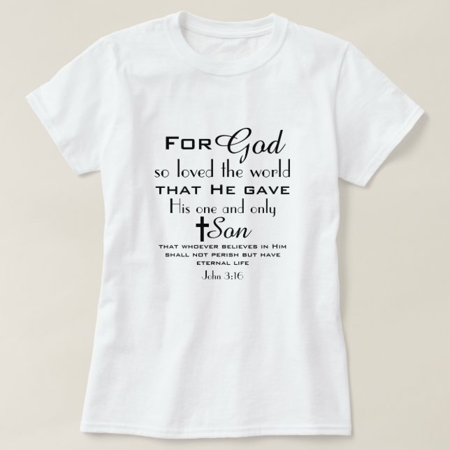 T-shirt Bible chrétienne Verse Jean 3:16 (Design devant)