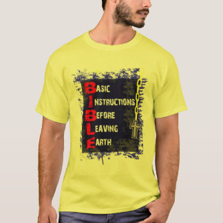 T-shirt BIBLE = instructions de base avant de laisser la