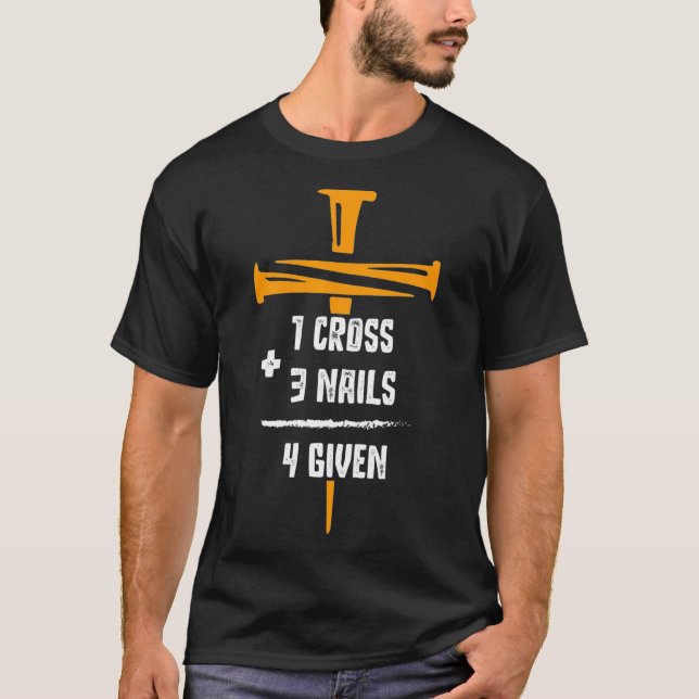 T-shirt Bible Verset Christian 1 Croix 3 Nails 4Donné (Devant)
