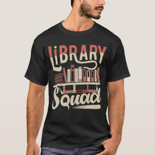 T-shirt Bibliothécaire de l'équipe de la bibliothèque ver