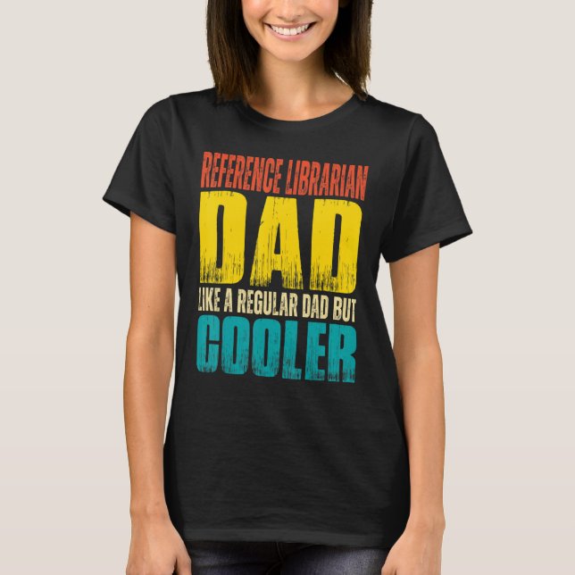 T-shirt Bibliothécaire de référence pour hommes Papa   Com (Devant)